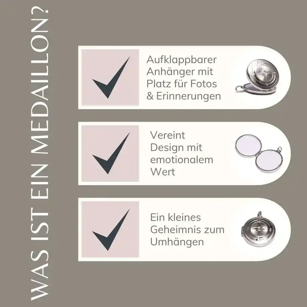 Grafik mit drei Aussagen zur Definition eines Medaillons: Aufklappbarer Anhänger, vereint Design mit Emotionen, Geheimnis zum Umhängen. Jeweils mit Häkchen und Medaillon-Abbildungen.